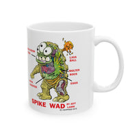 Spike Wad anatomy chart! Ceramic Mug, 11oz and 15oz!