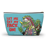 EXPLODING KAIJU "LET ME GET MY FACE ON!"  Accessory Pouch w T-bottom